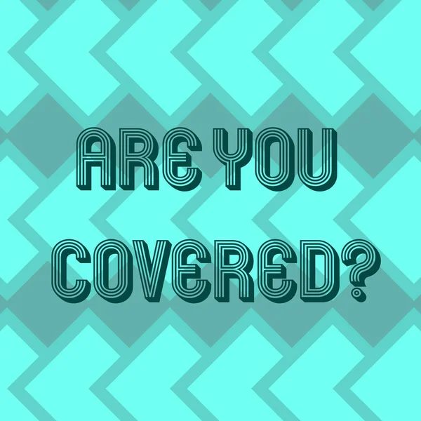 Writing note showing Are You Covered. Business photo showcasing Asking about how medications are covered by your plan Geometrical Blank Color Squares Overlapping in Seamless Repeat Pattern.