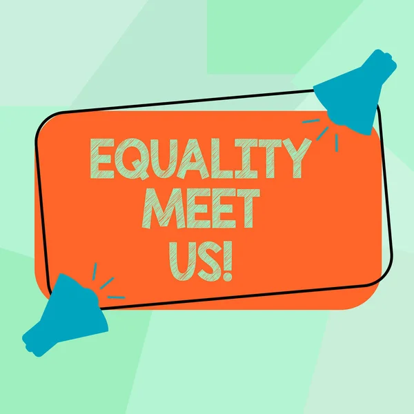 Conceptual hand writing showing Equality Meet Us. Business photo text ensuring that every individual has equal opportunity Two Megaphone with Sound icon on Color Outlined Rectangular Shape.