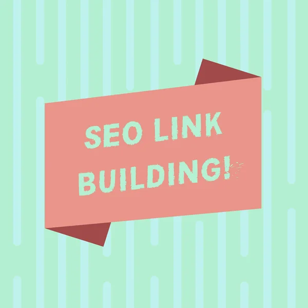 Texto de escritura de palabras Seo Link Building. Concepto de negocio para obtener otros sitios web para vincular de nuevo su sitio web Color en blanco plegado Banner Strip Flat Style foto para Anuncio Póster . —  Fotos de Stock