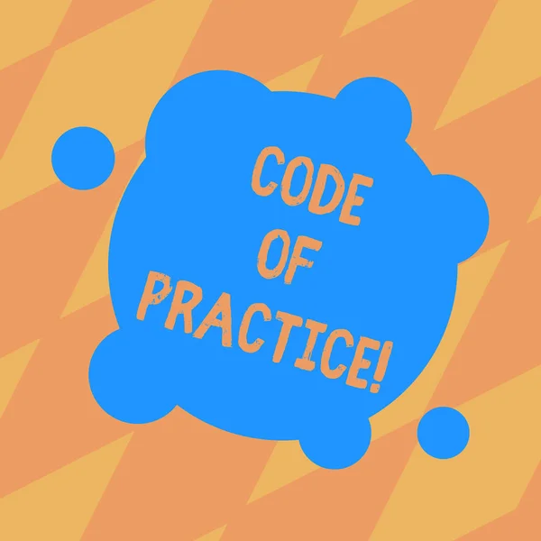 Text tecken visar Code Of Practice. Konceptuella foto skrivna regler förklarar hur visar arbeta särskilt job tom deformerade färg rund form med små cirklar abstrakt foto. — Stockfoto
