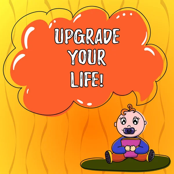 Text sign showing Upgrade Your Life. Conceptual photo improve your way of living Getting wealthier and happier Baby Sitting on Rug with Pacifier Book and Blank Color Cloud Speech Bubble. — Stock Photo, Image