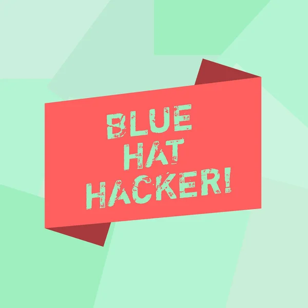 Écriture conceptuelle montrant Blue Hat Hacker. Texte de photo d'affaires Les cabinets d'experts-conseils qui boguent le système avant son lancement Affiche d'annonce de style plat de bande de bannière pliée de couleur blanche . — Photo