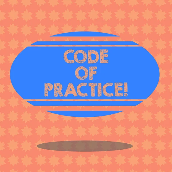 Writing note showing Code Of Practice. Business photo showcasing written rules explains how showing working particular job Blank Color Oval Shape with Horizontal Stripe Floating and Shadow. — Stock Photo, Image