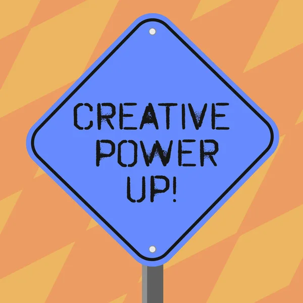 Signo de texto que muestra Creative Power Up. Foto conceptual caracterizada por originalidad pensamiento o inventiva Diamante en blanco Forma Color Carretera Señalización de advertencia con una pierna Stand foto . — Foto de Stock