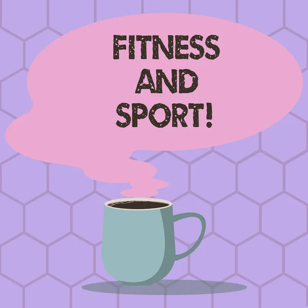 Konzeptionelle Handschrift, die Fitness und Sport zeigt. Business Foto Text Zustand körperlich fit und gesund in guter Weise Tasse heißen Kaffee mit leeren Farbe Sprechblase Dampf-Symbol. — Stockfoto