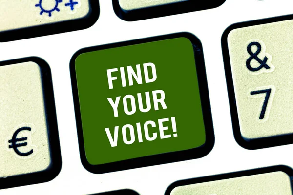 Writing note showing Find Your Voice. Business photo showcasing Being able to express oneself as a writer to speak Keyboard key Intention to create computer message pressing keypad idea. — Stock Photo, Image