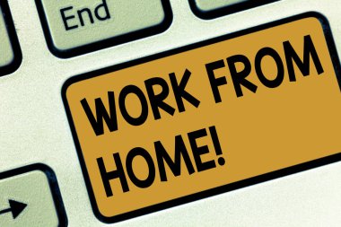 Work From Home gösterilen metin işareti. Kavramsal fotoğraf serbest iş senin ev uygun teknoloji klavye tuşuna basarak tuş takımı fikir bilgisayar ileti oluşturmak için niyet üzerinde çalışma.
