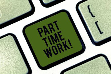 Word metin Part Time iş yazma. İş kavramı peranalysisent değil bir iş için ama iyi klavye tuşuna basarak tuş takımı fikir bilgisayar ileti oluşturmak için niyeti gerçekleştirmek mümkün.