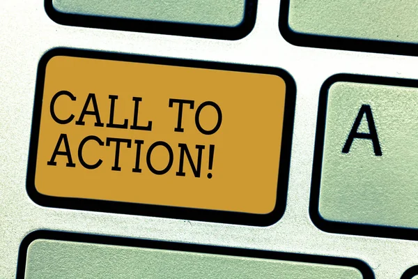 Escrita conceitual mostrando Call To Action. Texto da foto de negócios Incentivar a decisão Mova para avançar Estratégia bem sucedida Teclado chave Intenção de criar ideia de mensagem de computador . — Fotografia de Stock