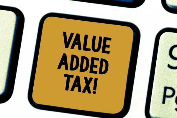 Word writing text Value Added Tax. Business concept for Amount of money added to cover production and distribution Keyboard key Intention to create computer message pressing keypad idea.