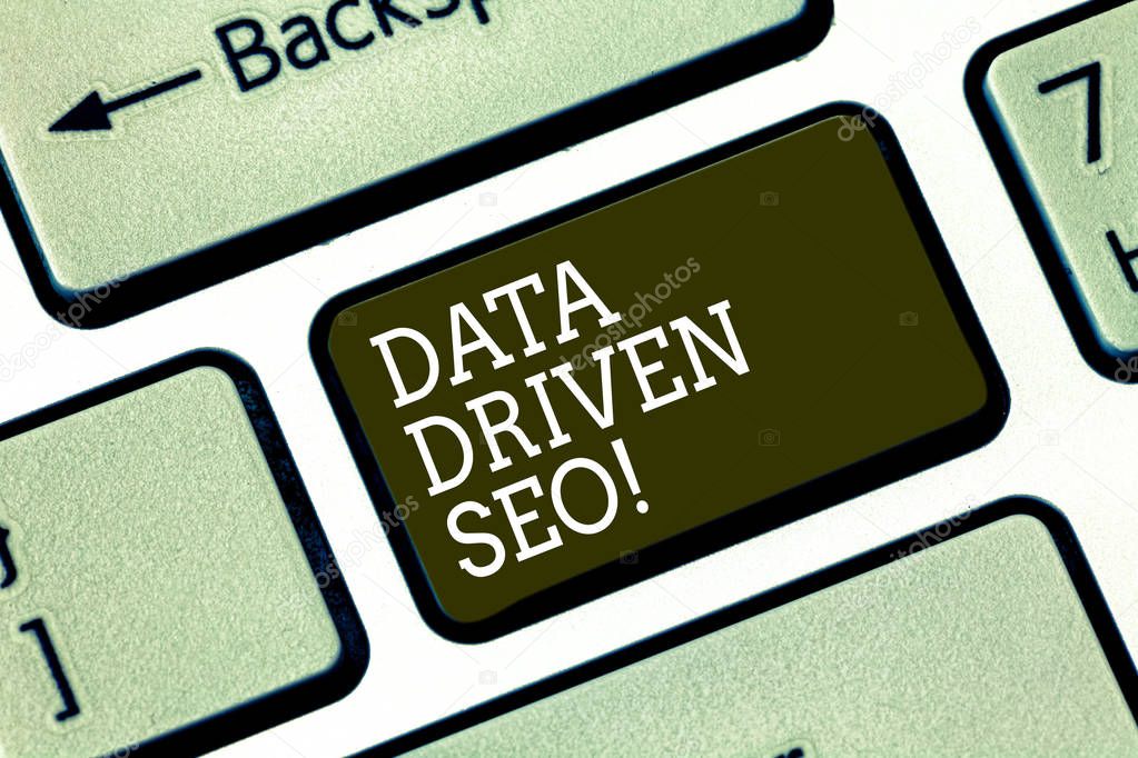 Word writing text Data Driven Seo. Business concept for Search engine optimization strategies website marketing Keyboard key Intention to create computer message pressing keypad idea.