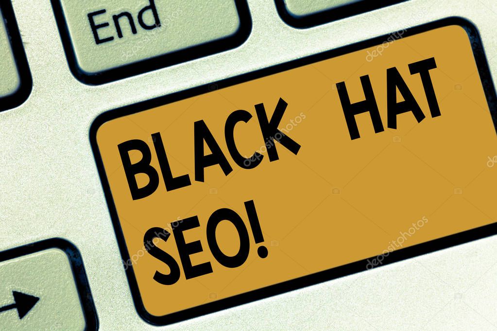 Text sign showing Black Hat Seo. Conceptual photo Search Engine Optimization using techniques to cheat browsers Keyboard key Intention to create computer message pressing keypad idea.