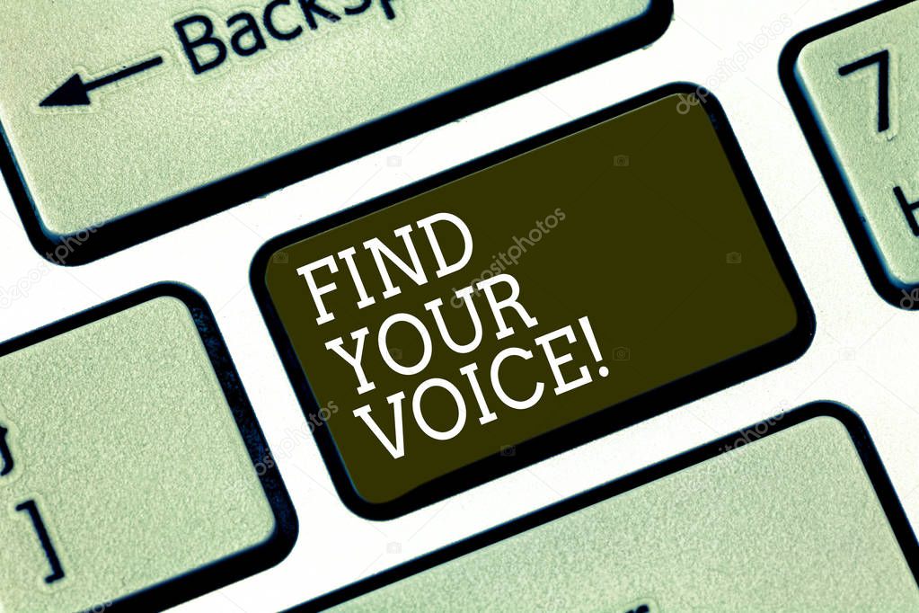 Word writing text Find Your Voice. Business concept for Being able to express oneself as a writer to speak Keyboard key Intention to create computer message pressing keypad idea.