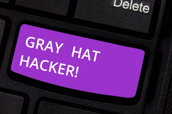 Text sign showing Gray Hat Hacker. Conceptual photo Computer security expert who may sometimes violate laws Keyboard key Intention to create computer message pressing keypad idea.