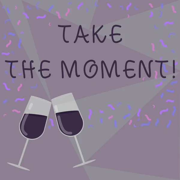 Text sign showing Take The Moment. Conceptual photo Seize the day and opportunity be happy optimistic positive Filled Wine Glass Toasting for Celebration with Scattered Confetti photo. — Stock Photo, Image