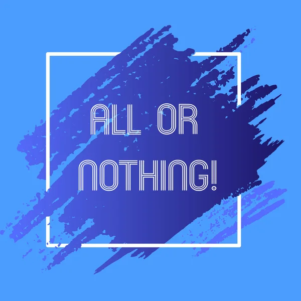 Word metin tüm ya da hiçbir şey yazma. İş kavramı için olsun ya da her şeyi kaybetmek hiç orta noktası kabul.