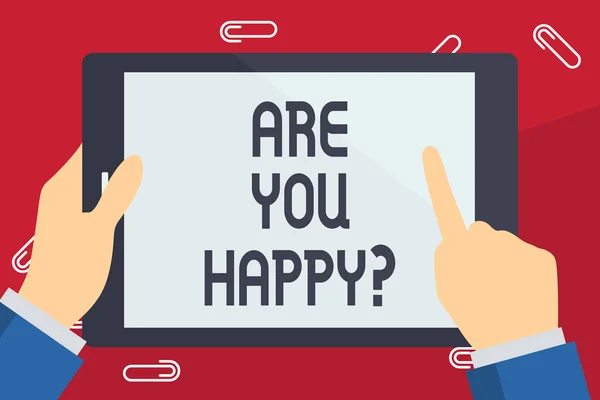 Escribiendo nota mostrando Are You Happy. Exhibición de fotos de negocios Preguntando si usted está satisfecho en su vida disfrutando de momentos . — Foto de Stock