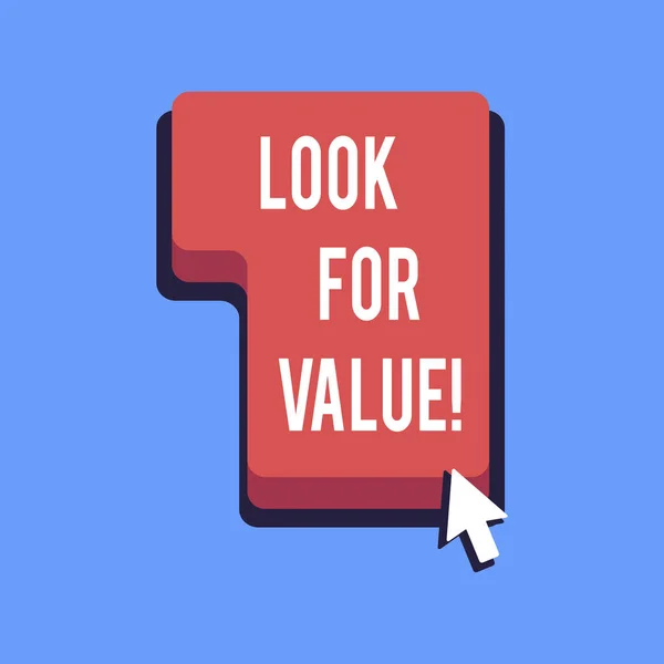 Writing Obs visar ser för värde. Företag foto skylta söker värdefulla företag värda investeringar intäkter. — Stockfoto