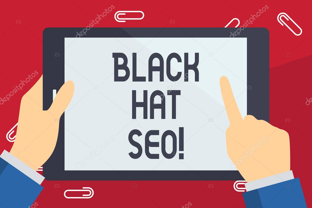 Writing note showing Black Hat Seo. Business photo showcasing Search Engine Optimization using techniques to cheat browsers.