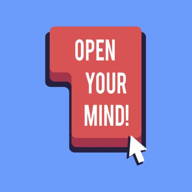 Açık Your Mind gösterilen not yazma. İş fotoğraf vitrine openminded kabul et yeni farklı şeyler fikirler durumlar olabilir.