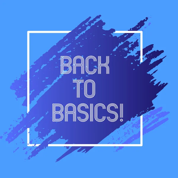 Texto de escritura de palabras Back To Basics. Concepto de negocio para Retorno cosas simples Fundamental Esencial Base primaria . —  Fotos de Stock