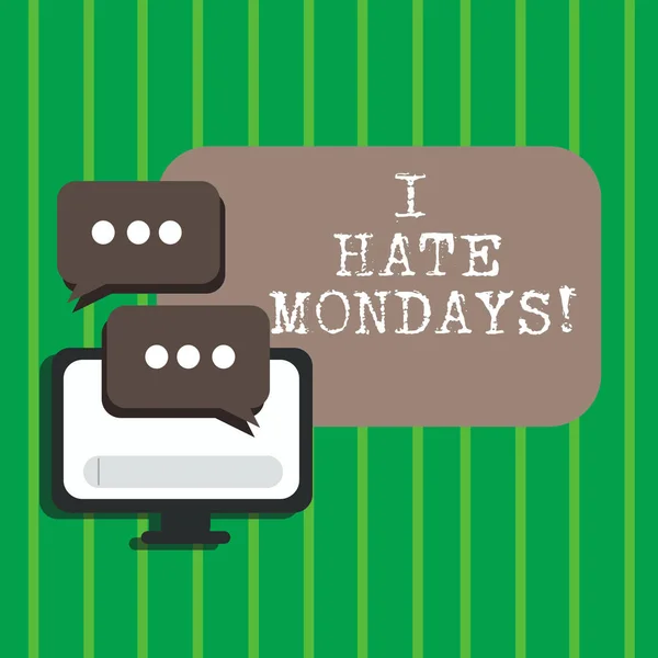 Szöveg jel mutatja, én utálom hétfőn. Nem kedveli az első nap a héten vissza a rutin és a munka fogalmi fénykép. — Stock Fotó