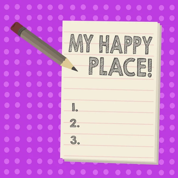 显示 "我的快乐地方" 的文本符号。概念照片空间, 让您感到舒适、放松、放松. — 图库照片