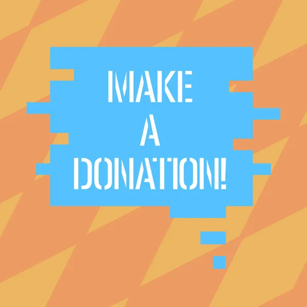 Text sign showing Make A Donation. Conceptual photo Donate giving things not used any more to needed showing Blank Color Speech Bubble in Puzzle Piece Shape photo for Presentation Ads.