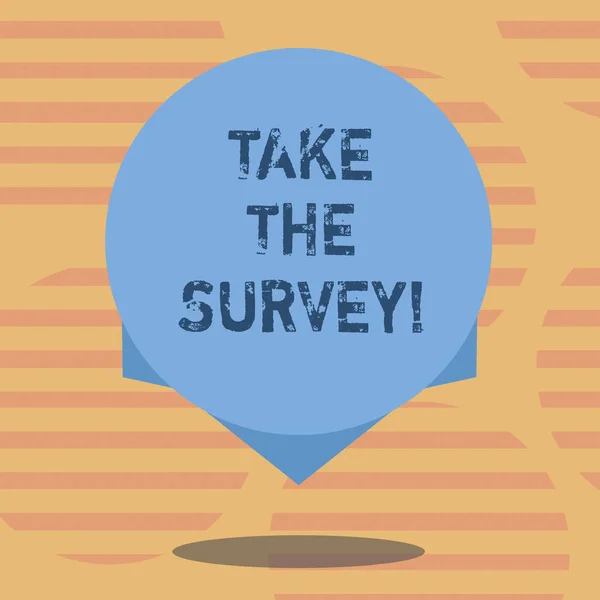 Текст для написания слов Take The Survey. Бизнес-концепция для заполнения анкеты, чтобы подарить подаяние от сервиса Blank Color Circle Floating фото с тенью и дизайном на краю . — стоковое фото