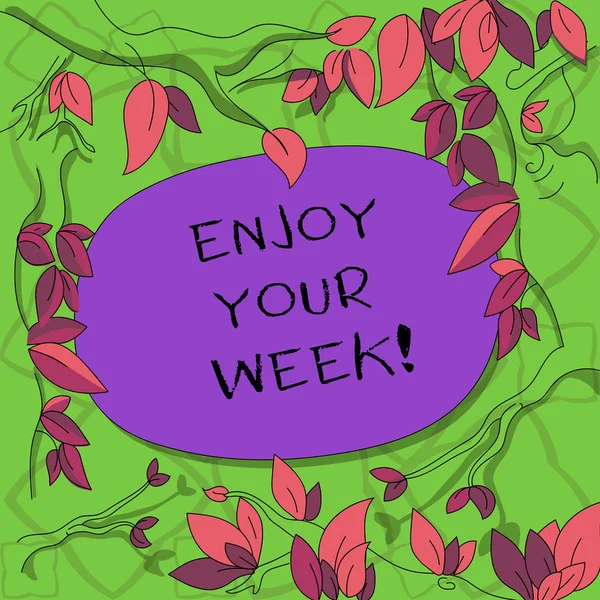 Text sign showing Enjoy Your Week. Conceptual photo Best wishes for the start of weekdays have great days Tree Branches Scattered with Leaves Surrounding Blank Color Text Space.