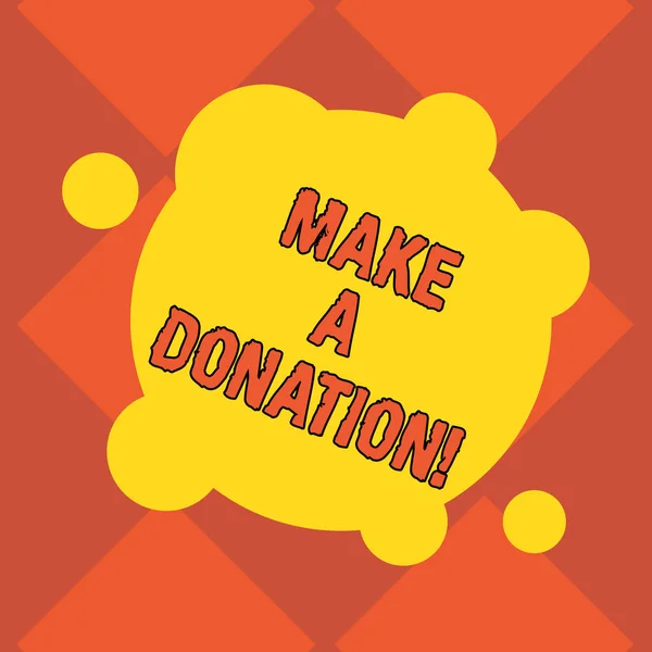 Handwriting text writing Make A Donation. Concept meaning Donate giving things not used any more to needed showing Blank Deformed Color Round Shape with Small Circles Abstract photo.