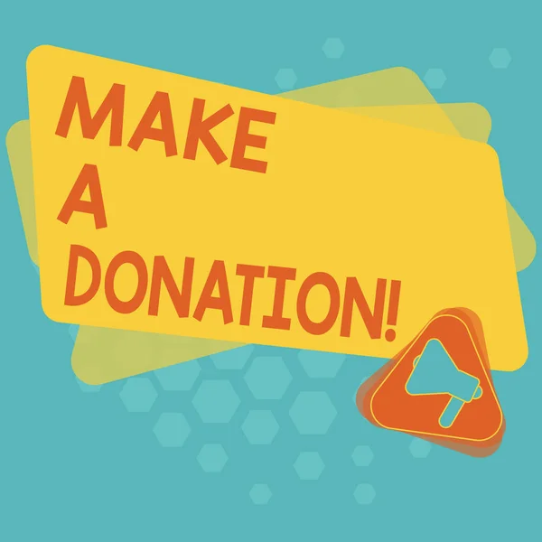 Ordet skriver text gör en Donation. Affärsidé för donera ge saker inte längre brukade behövs visar Megaphone inuti triangeln och Tom färgrektangeln för tillkännagivande. — Stockfoto