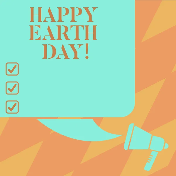 Text tecken visar glada Earth Day. Konceptuella foto världsomspännande firande av ekologi miljö bevarande färg siluett av Tom Square pratbubbla och Megaphone Foto. — Stockfoto