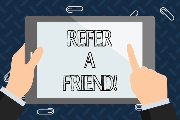 Text sign showing Refer A Friend. Conceptual photo Recommendation Appoint someone qualified for the task. — Stock Photo, Image