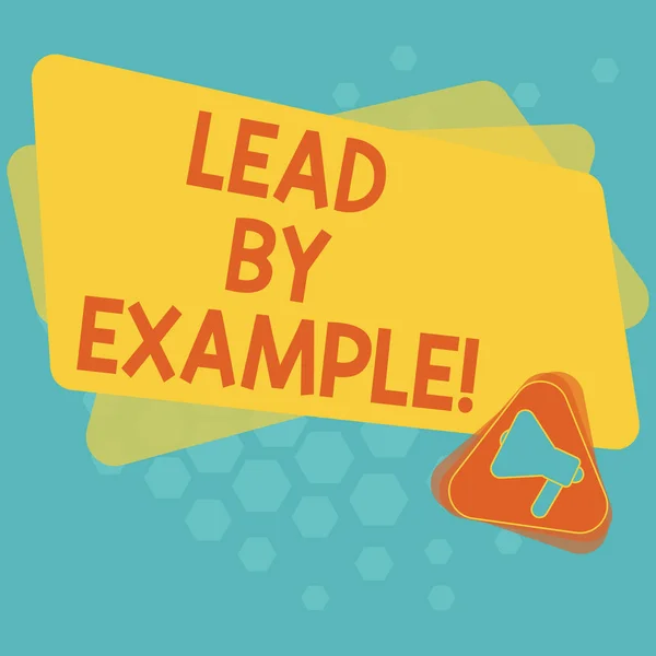 Texto de escritura de palabras Lead By Example. Concepto de negocio para ser un líder mentor siga las reglas de dar ejemplos Coach Megáfono dentro del triángulo y color en blanco rectángulo para el anuncio . —  Fotos de Stock