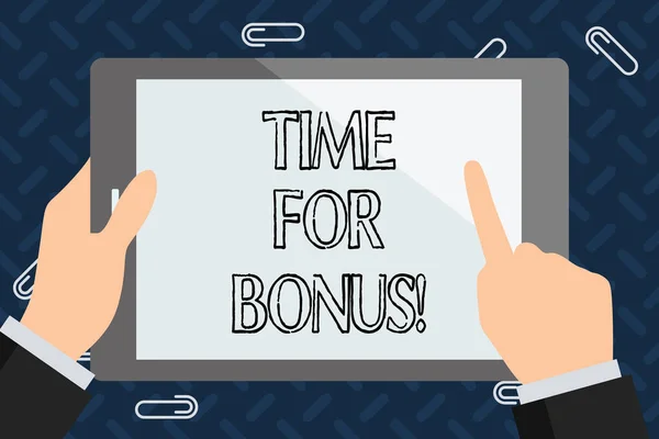 Sinal de texto mostrando Time For Bonus. Foto conceitual uma soma de dinheiro adicionado a uma demonstração s é salários como uma recompensa . — Fotografia de Stock