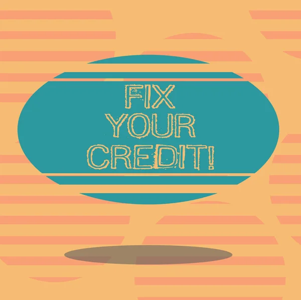 Word writing text Fix Your Credit. Business concept for Keep balances low on credit cards and other credit Blank Color Oval Shape with Horizontal Stripe Floating and Shadow photo. — 图库照片