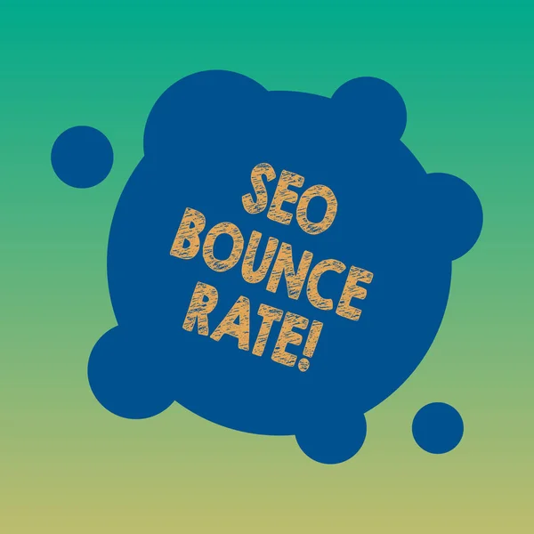 Handgeschreven tekst Seo Bounce Rate. Concept, wat betekent dat zoekmachine optimalisatie bezoekers navigeren uit de site leeg vervormd kleur ronde vorm met kleine cirkels abstracte foto. — Stockfoto