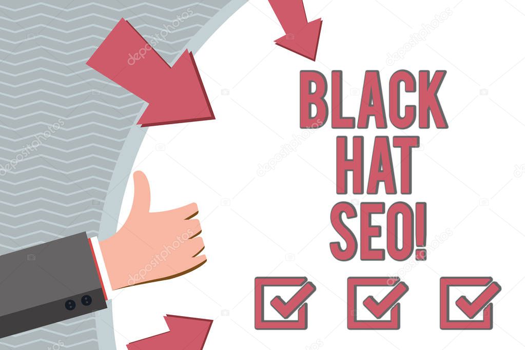 Conceptual hand writing showing Black Hat Seo. Business photo showcasing Search Engine Optimization using techniques to cheat browsers.