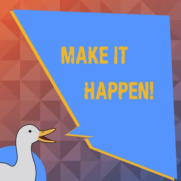 Texto de escritura a mano Make It Happen. Concepto significado Haz las cosas para que tus metas puedan ser cumplidas Motivación . — Foto de Stock