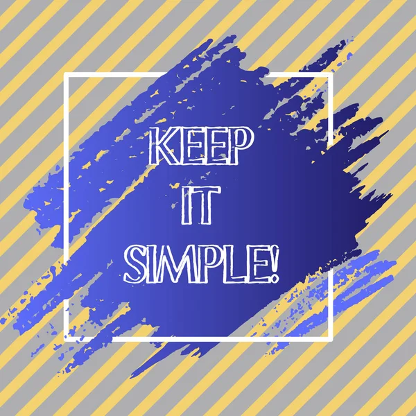 Концептуальный почерк, показывающий Keep It Simple. Текст бизнес-фото Простой в использовании понятный общий термин . — стоковое фото