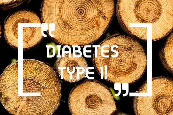 显示1型糖尿病的文本符号。概念照片条件, 胰腺产生很少或没有胰岛素木木背景复古木材野生消息的想法意图想法. — 图库照片