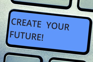 Your geleceği oluşturmak gösterilen Not yazma. İş fotoğraf vitrine çalışmak çok iyi kariyer klavye tuşuna basarak tuş takımı fikir bilgisayar ileti oluşturmak için niyet ve yaşam şekli.