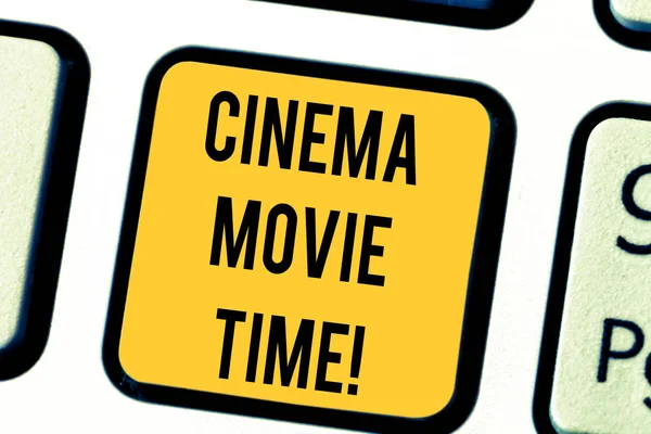 Text sign showing Cinema Movie Time. Conceptual photo which entertainment such showing movie scheduled to start Keyboard key Intention to create computer message pressing keypad idea.
