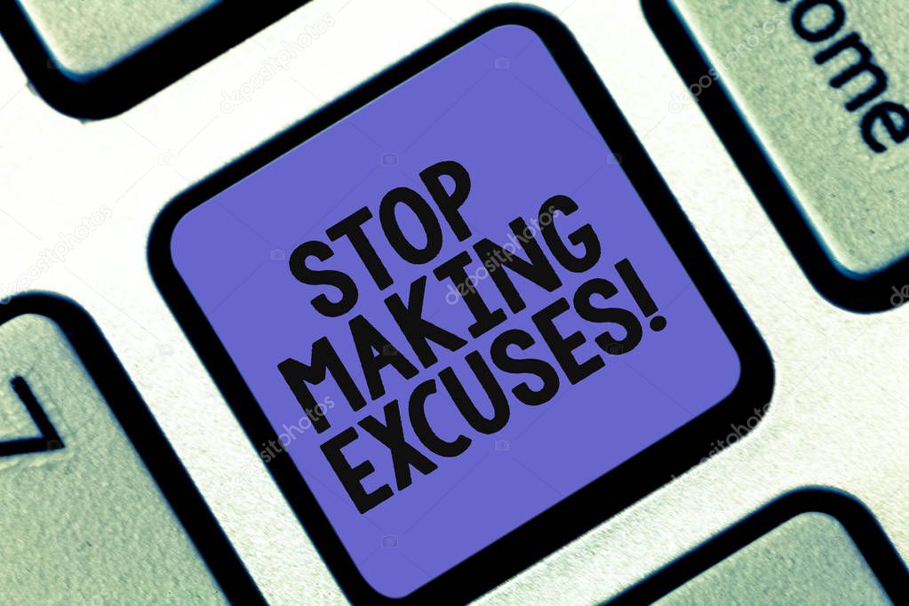 Conceptual hand writing showing Stop Making Excuses. Business photo showcasing do not explanation for something that went wrong Keyboard key Intention to create computer message idea.