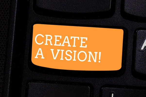 Signo de texto que muestra Create A Visión. Foto conceptual Desarrollar una estrategia misión motivación propósito para lograr Teclado clave Intención de crear mensaje de computadora pulsando el teclado idea . — Foto de Stock