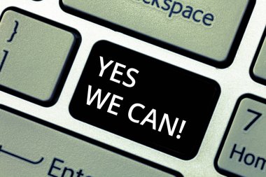 Word metin Evet biz yapabilmek iş kavramı motivasyon yapmak için yazılı bir şey var klavye devam için yeterli güç tuşuna basarak tuş takımı fikir bilgisayar ileti oluşturmak için niyet.