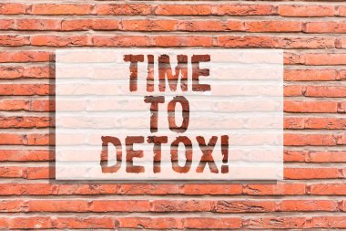 Zaman için Detoks gösterilen metin işareti. Kavramsal fotoğraf an diyet beslenme sağlık bağımlılığı tedavisi için tuğla duvar sanat Graffiti motivasyonel çağrı duvarda yazılı gibi temiz.