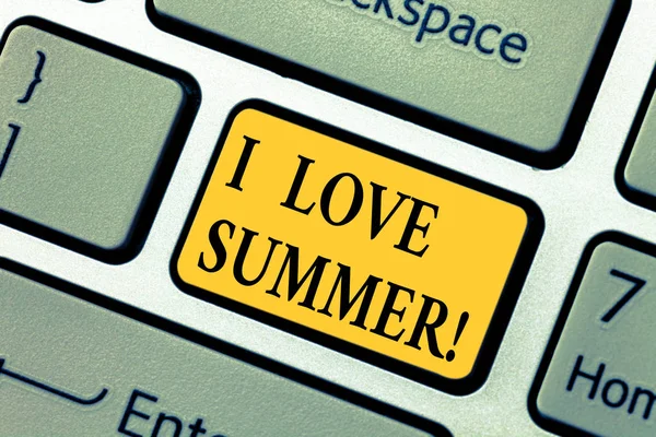 Text sign showing I Love Summer. Conceptual photo Affection for sunny hot season of the year Vacations Keyboard key Intention to create computer message pressing keypad idea. — Stock Photo, Image