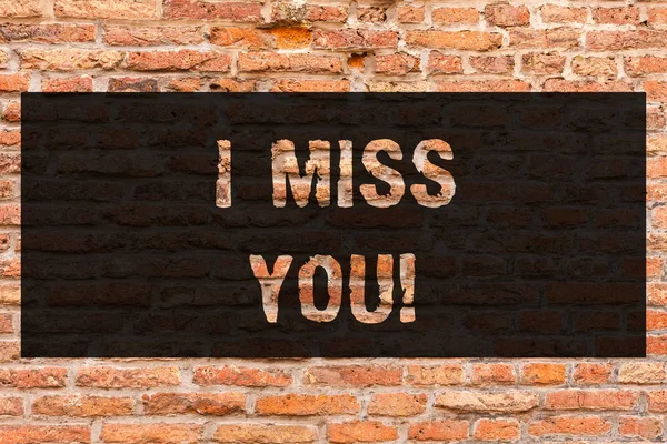 Writing note showing I Miss You. Business photo showcasing Feeling sad because you are not here anymore loving message Brick Wall art like Graffiti motivational call written on the wall.